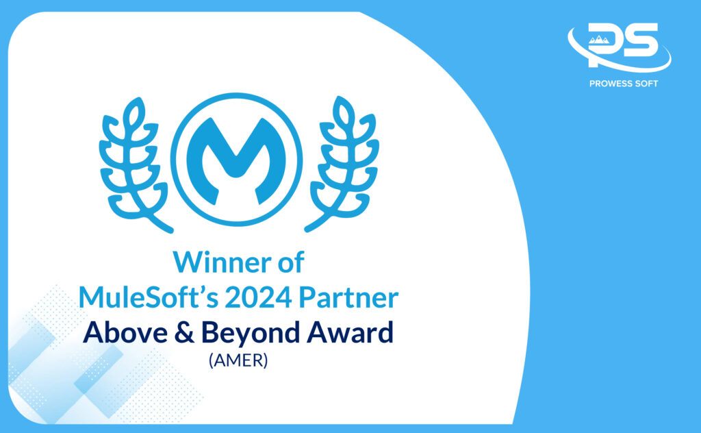 MuleSoft-2024-Partner-of-the-Year-Award-ProwessSoft